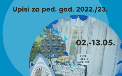 Upisi za novu ped. god. su u tijeku od 02.-13.05.
