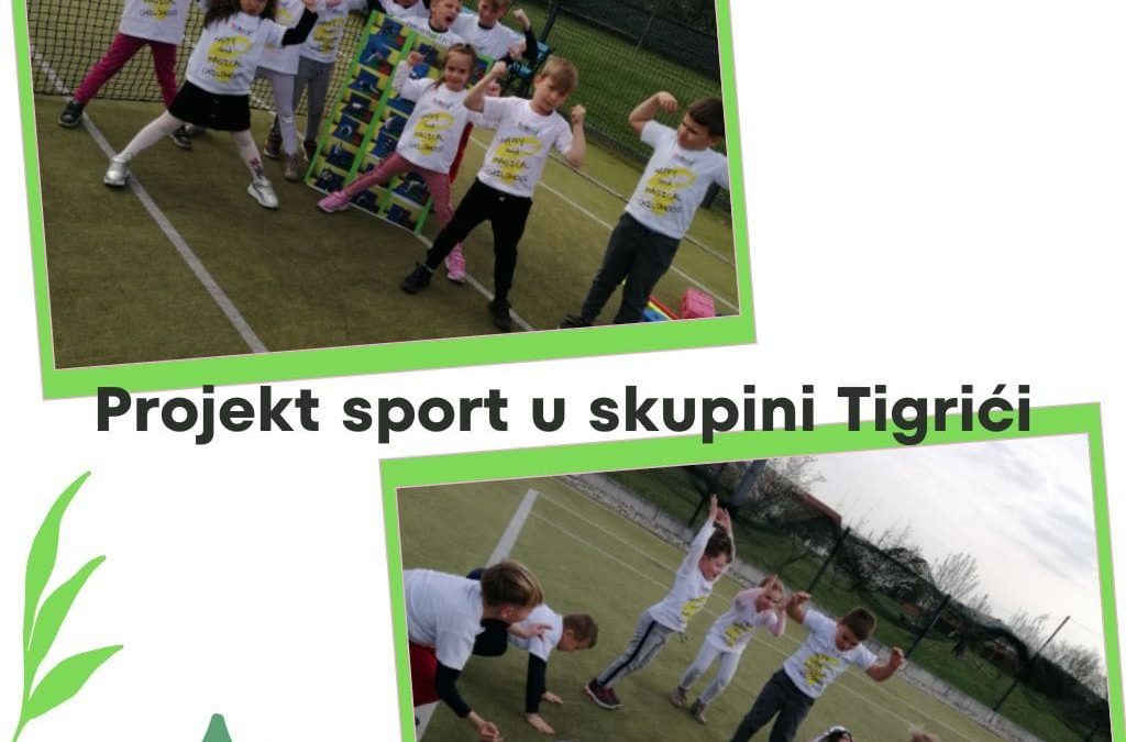 Projekt sport u skupini Tigrići